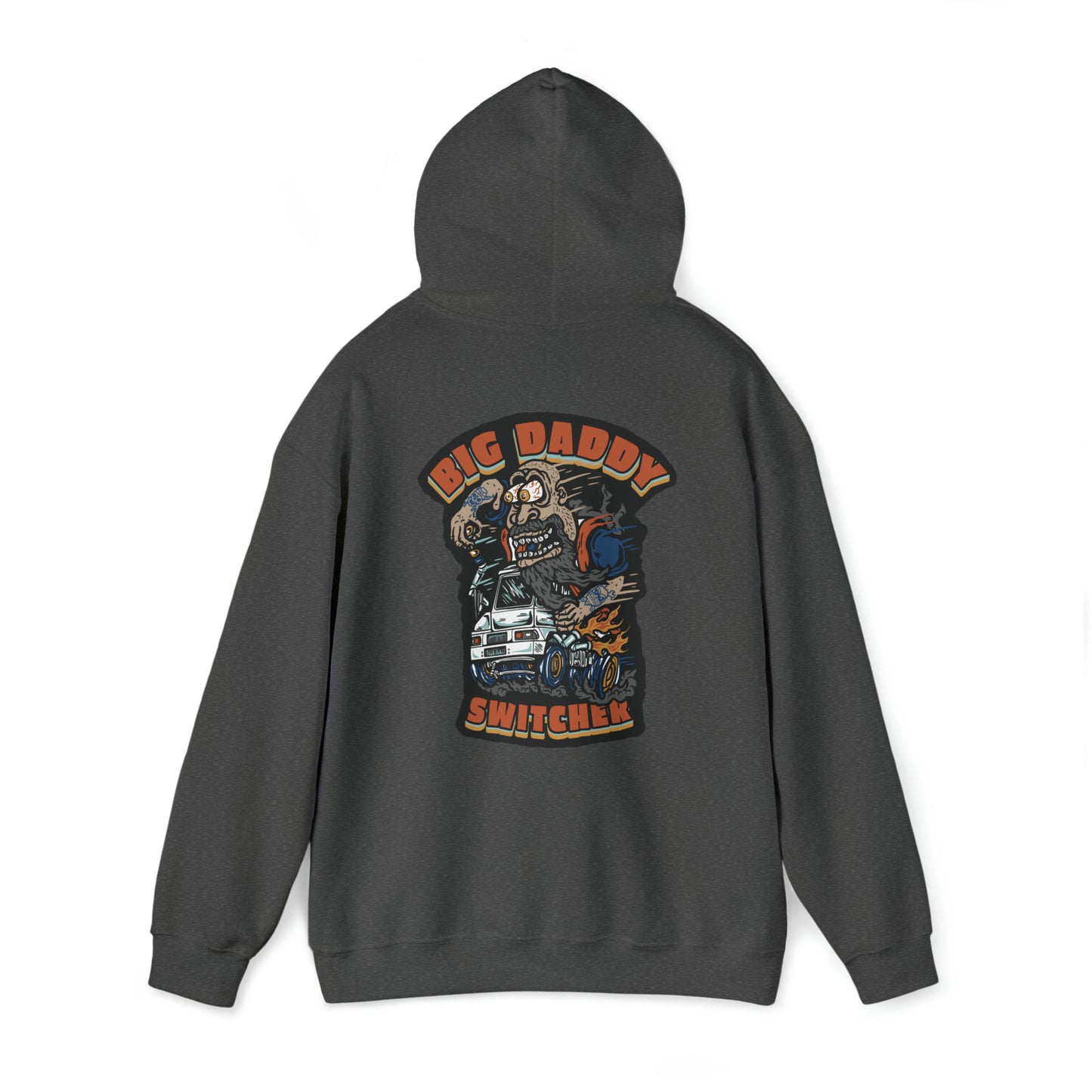 Big Daddy Switcher--Unisex Heavy Blend™ Hooded Sweatshirt