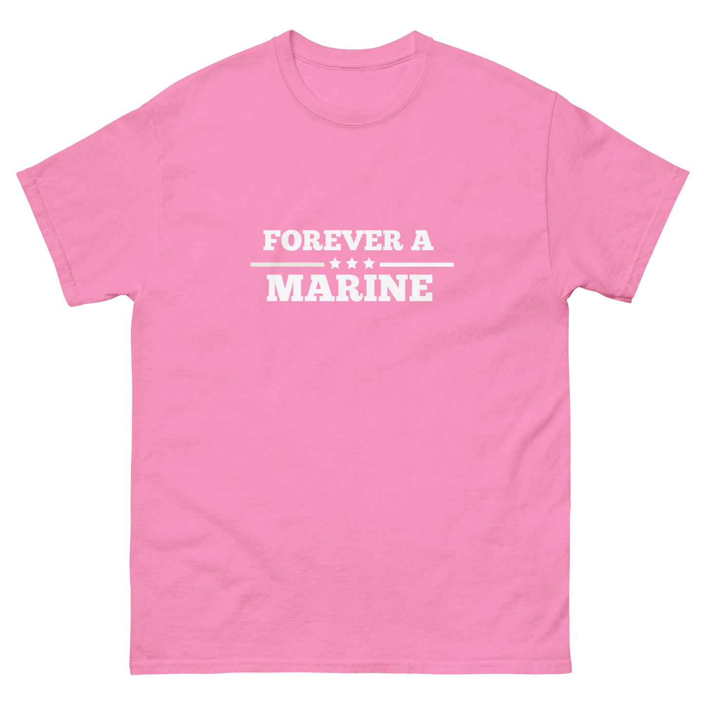 Forever A Marine--Men's classic tee