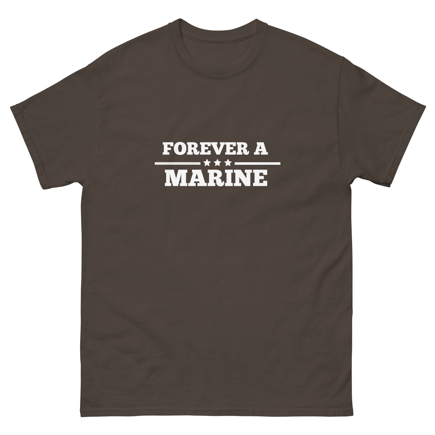 Forever A Marine--Men's classic tee