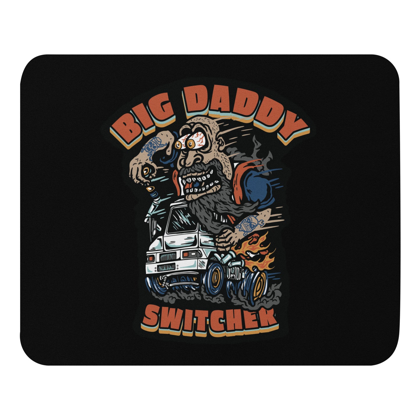 Big Daddy Switcher Mouse Pad