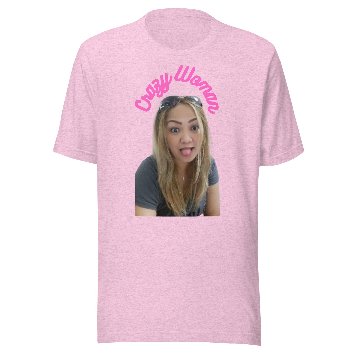 Crazy Woman - Unisex t-shirt
